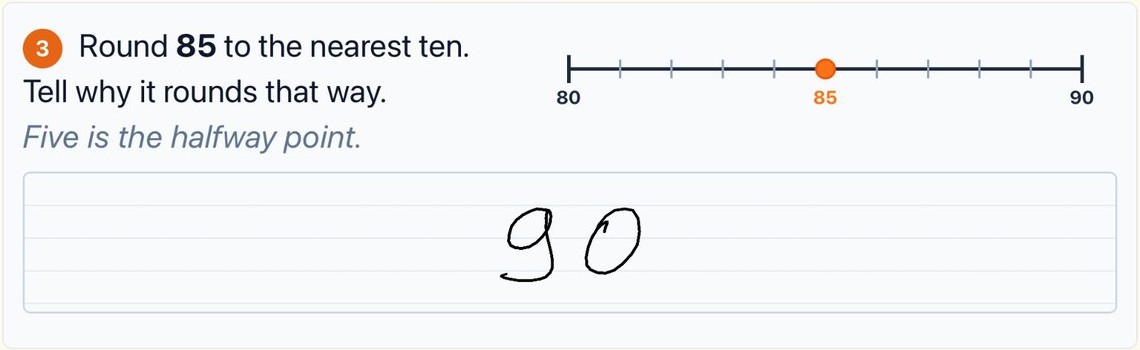 Question 3 of the lesson: round 85 to the nearest ten and tell why